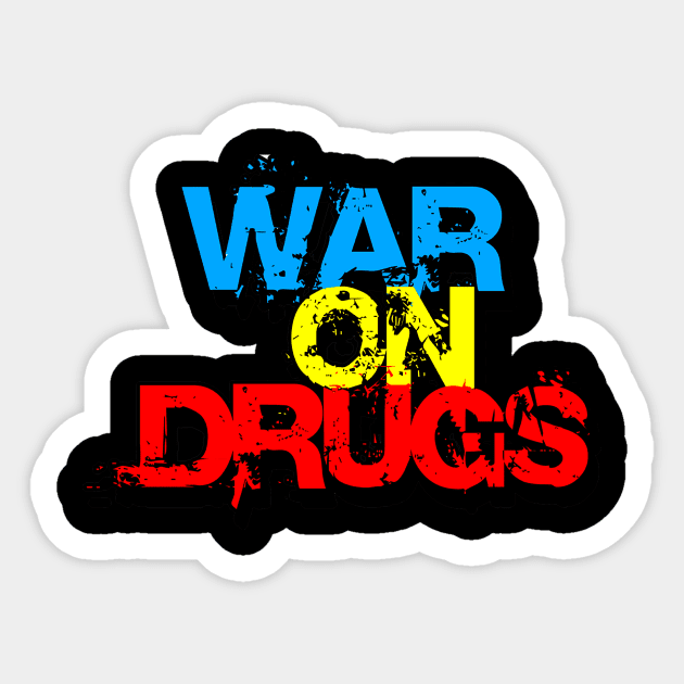 The War on Drugs Sticker by BrandyWelcher